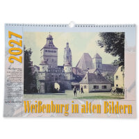 Wandkalender: "Weißenburg in alten...